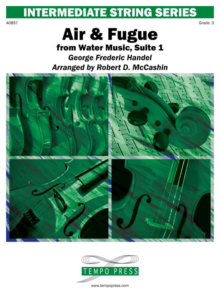 Air & Fugue from Water Music, Suite 1 - Set